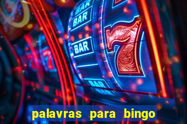 palavras para bingo de cha de lingerie